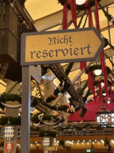 Nicht Reserviert - A sign in a beer tent indicating a section where reservations aren't needed. 